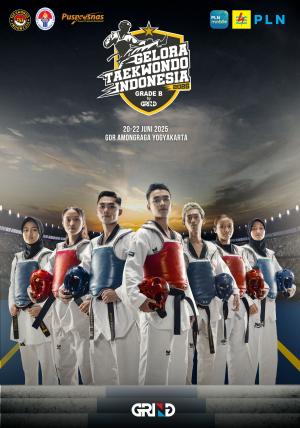 Kejuaraan GELORA TAEKWONDO INDONESIA CHAMPIONSHIP 2025 GRIND ti-diklatntt.com